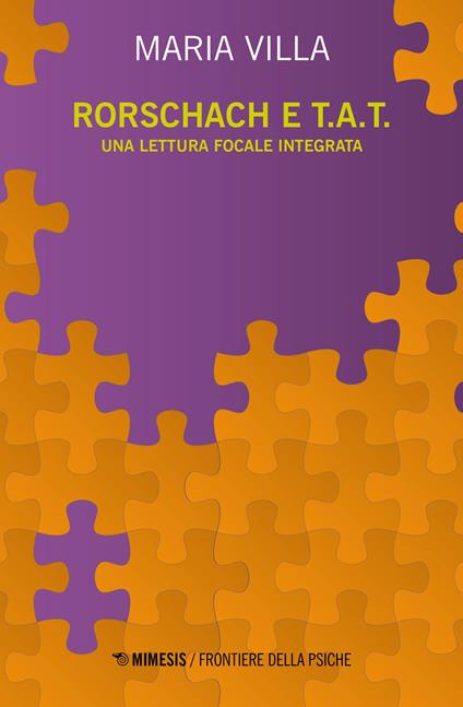 Rorschach e T.A.T. Una lettura focale integrata - Maria Villa - copertina