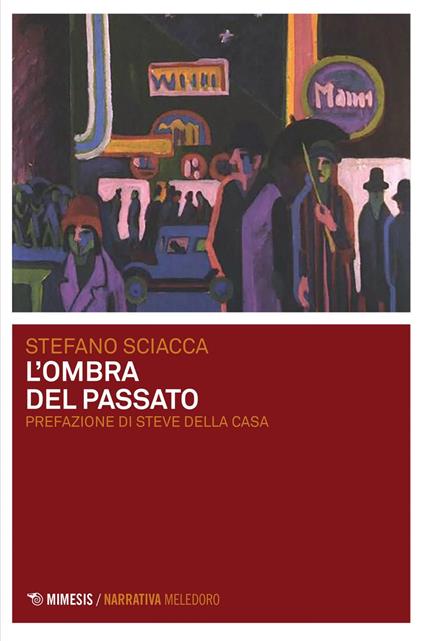 L' ombra del passato - Stefano Sciacca - ebook