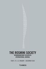 The Rosmini society. Rosminianesimo filosofico international journal (2020). Vol. 1-2