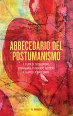 Abbecedario del postumanismo