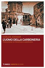 L' uomo della carboneria