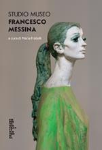 Francesco Messina Studio Museum