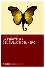 La struttura del giallo e del nero