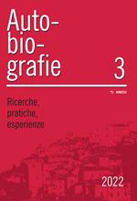 Autobiografie. Ricerche, pratiche, esperienze (2022). Vol. 3