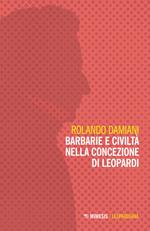 Barbarie e civiltà nella concezione di Leopardi