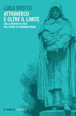 Attraverso e oltre il limite. Sulla nozione di Fides nell'opera di Giordano Bruno