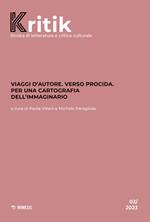 Kritik (2023). Vol. 2: Viaggi d'autore. Verso Procida. Per una cartografia dell'immaginario