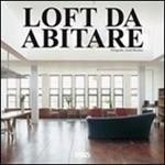 Loft da abitare