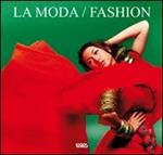 Moda-Fashion. Ediz. italiana, inglese, spagnola e tedesca