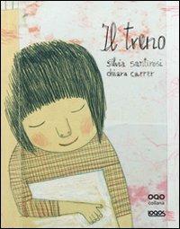 Il treno. Ediz. illustrata - Silvia Santirosi - copertina