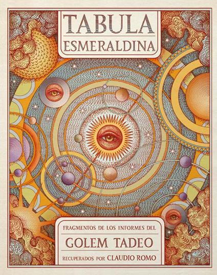 Tabula esmeraldina. Ediz. a colori - Claudio Romo - copertina