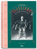 La grande illusione. Magia, paranormale e inganni della mente