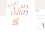 Il caso lupo cattivo. Ediz. illustrata