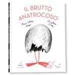 Il brutto anatrocoso. Ediz. a colori