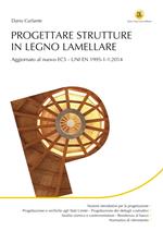 Progettare strutture in legno lamellare