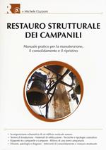 Restauro strutturale dei campanili. Ediz. illustrata