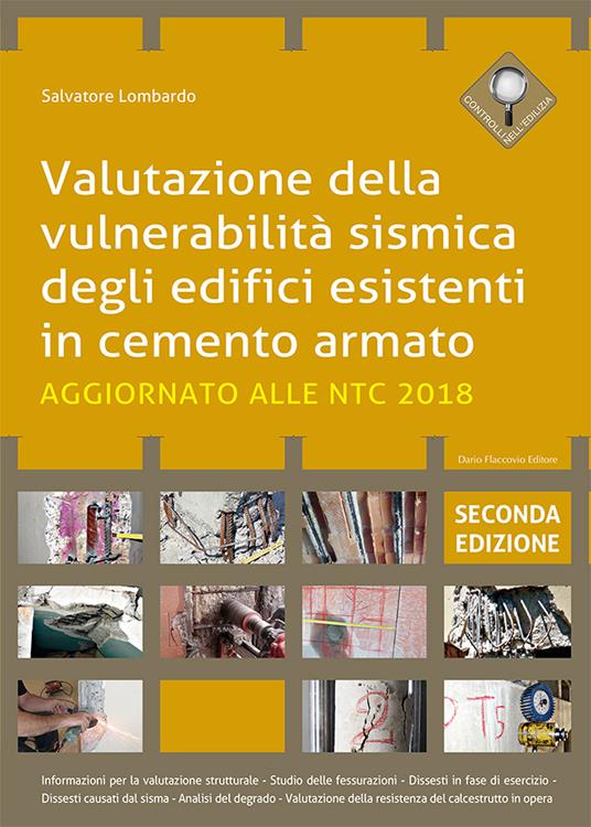 Valutazione della vulnerabilità sismica degli edifici esistenti in cemento armato. Aggiornato alla NTC 2018 - Salvatore Lombardo - copertina