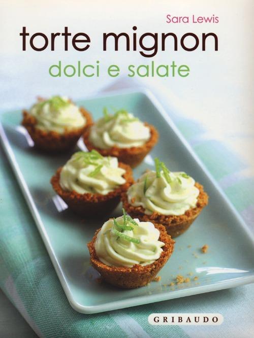 Tortine mignon dolci e salate - Sara Lewis - copertina