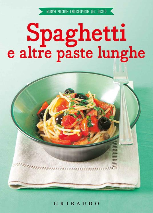 Spaghetti e altre paste lunghe - copertina