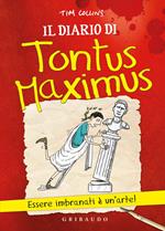 Il diario di Tontus Maximus