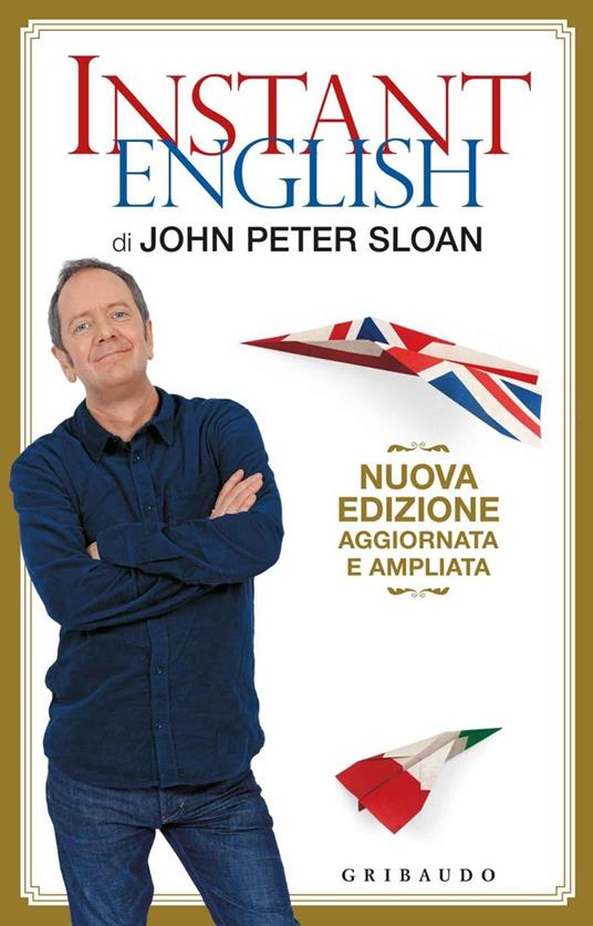 Instant english - John Peter Sloan,Stefano Pedroni - ebook