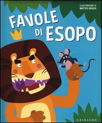 Favole di Esopo. Ediz. illustrata - Esopo - copertina