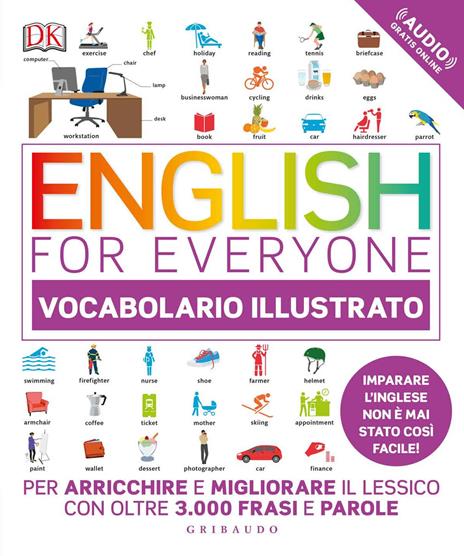 English for everyone. Vocabolario illustrato. Con Contenuto digitale per  accesso on line - Elisa Bartoli - Libro - Gribaudo 