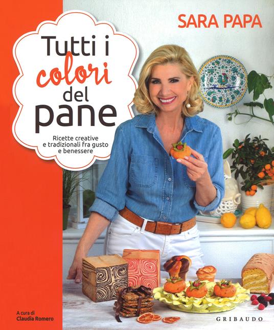 Tutti i colori del pane - Sara Papa - copertina