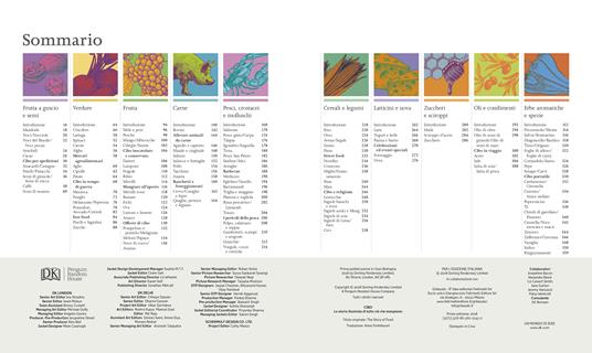 Cibo. La storia illustrata di tutto ciò che mangiamo. Ediz. a colori - 2