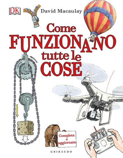 Come funzionano tutte le cose - David Macaulay - copertina