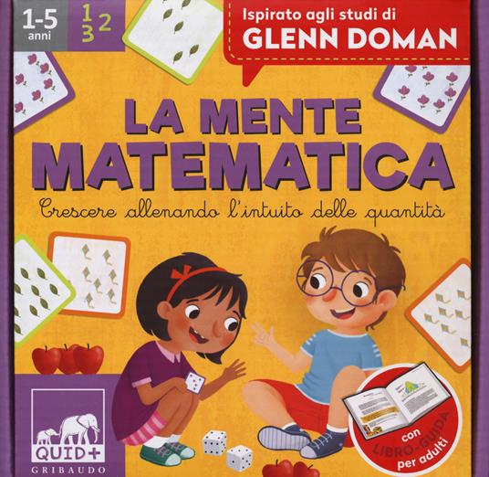 QUID + La mente matematica. Crescere allenando l’intuito delle quantità. Con 48 flashcard e 30 carte - Barbara Franco,Nicola Tomba - copertina