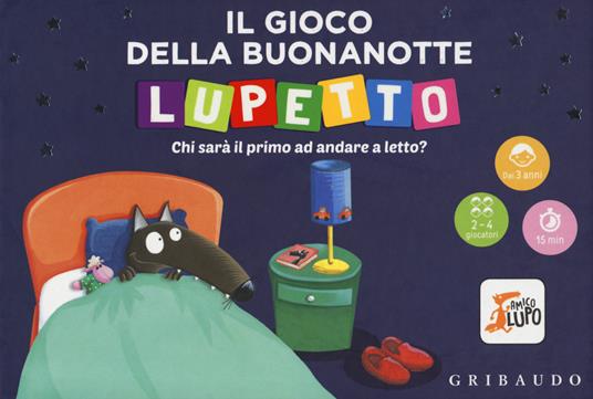 Il gioco della buonanotte. Lupetto. Amico lupo. Ediz. a colori. Con gadget - Orianne Lallemand - copertina