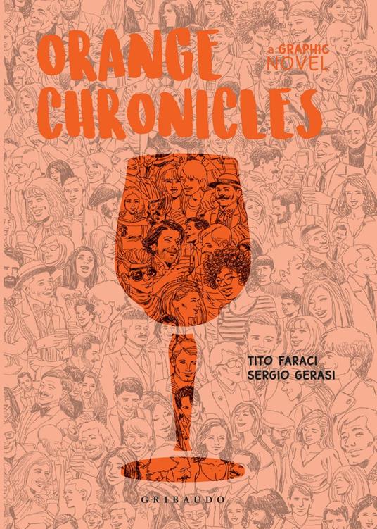 ORANGE CHRONICLES ENGLISH VERSION - Tito Faraci,Sergio Gerasi - ebook