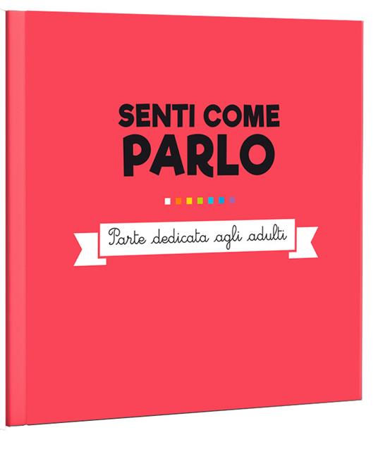 Senti come parlo. Come aiutare il tuo bambino a dire le sue prime parole. Ispirato agli studi di Maria Montessori - Barbara Franco,Anna Biavati-Smith - 4