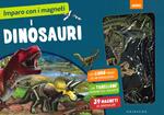 Dinosauri. Imparo con i magneti. Ediz. a colori. Con gadget