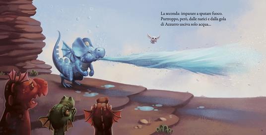 Azzurro il drago che spegneva il fuoco. Ediz. a colori - Laurent Souille,Olivier Souille,Jérémie Fleury - 2