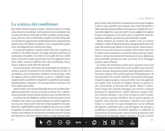 La scienza dei capelli. Le verità, i falsi miti, il modo migliore per prendersene cura - Elena Accorsi Buttini - 3