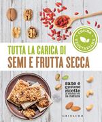 Tutta la carica di semi e frutta secca