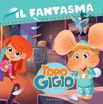 Il fantasma. Topo Gigio