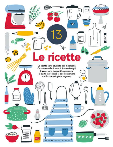 Il libro dei bimbi a tavola. Tutto quello che c'è da sapere per un'alimentazione e uno stile di vita sani a ogni età - Verdiana Ramina - 8