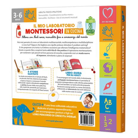 Il mio laboratorio Montessori in cucina. Allena con Noah sensi, manualità fine e conoscenza del mondo. Con libro-guida per adulti - Barbara Franco - 3