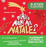 Quanto manca a Natale? Il calendario dell'Avvento delle emozioni