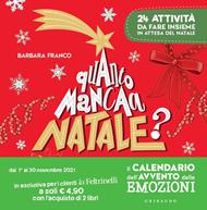 Quanto manca a Natale? Il calendario dell'Avvento delle emozioni