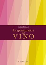 La grammatica del vino