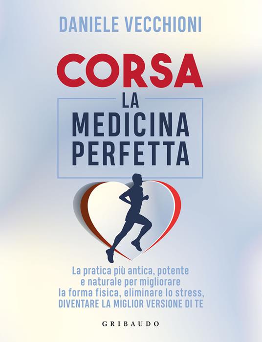 Corsa. La medicina perfetta - Daniele Vecchioni - copertina