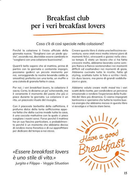 The breakfast club. Ricette per colazioni dolci e salate 100% vegetali - Veggie Situation - 6