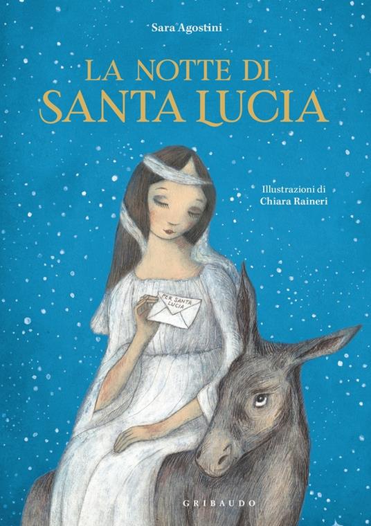 La notte di Santa Lucia. Ediz. a colori - Sara Agostini - copertina