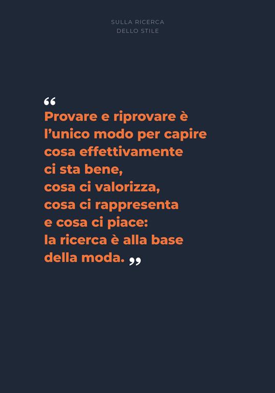 Manuale pratico sentimentale di stile per sopravvivere alla moda e anche a sé stessi - Alessandra Airò - 7