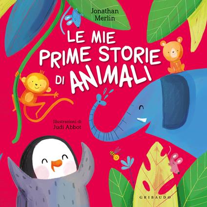 Le mie prime storie di animali. Ediz. a colori - Jonathan Merlin - copertina