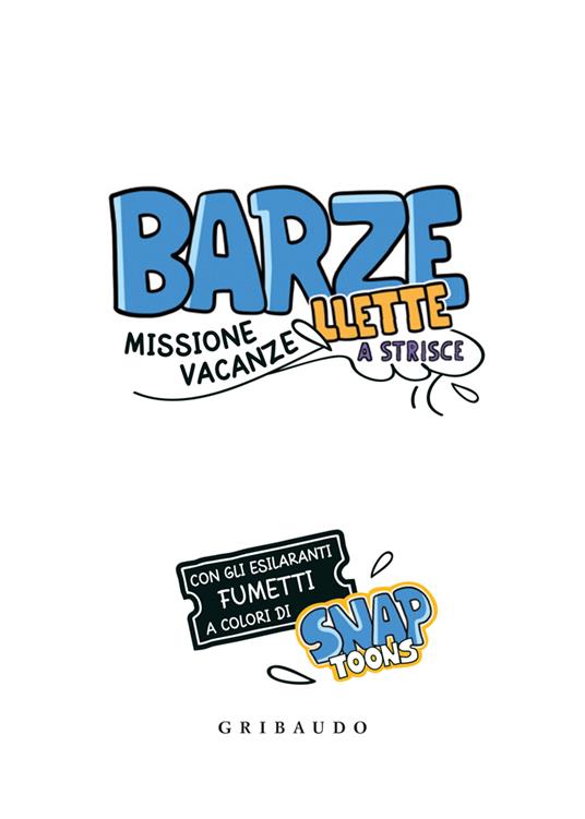 Barzellette a strisce. Missione vacanze - Libro - Gribaudo - Albi  illustrati